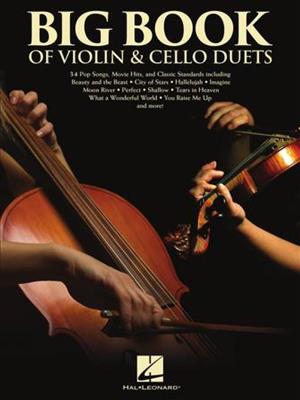 Big Book of Violin & Cello Duets: Duo pour Cordes Mixte