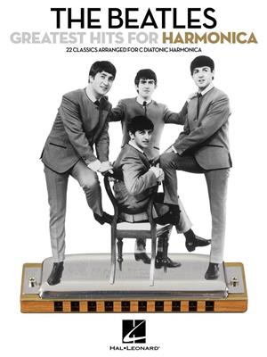 The Beatles: The Beatles Greatest Hits for Harmonica: Harmonica