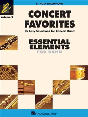 Concert Favorites Vol. 2 - Alto Sax: (Arr. James Curnow): Orchestre d'Harmonie