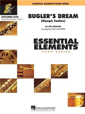 Bugler's Dream (Olympic Fanfare): (Arr. Paul Lavender): Orchestre d'Harmonie