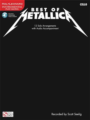 Metallica: Best of Metallica for Cello: Solo pour Violoncelle