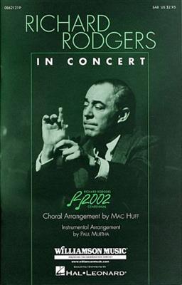 Richard Rodgers in Concert (Medley): (Arr. Mac Huff): Chœur Mixte et Accomp.