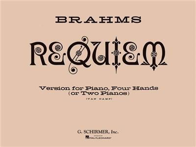 Johannes Brahms: Requiem, Op. 45: Piano Quatre Mains