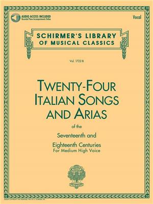 24 Italian Songs & Arias - Medium High Voice: Solo pour Chant
