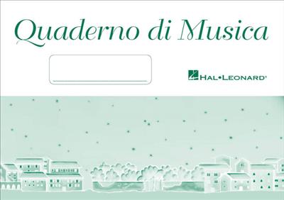Quaderno di musica verde: Papier à Musique