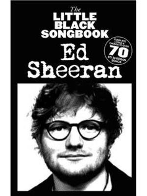 Ed Sheeran: The Little Black Songbook: Ed Sheeran: Mélodie, Paroles et Accords