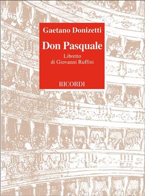Gaetano Donizetti: Don Pasquale: