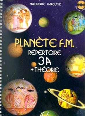 Planète FM Vol.3A - répertoire et théorie