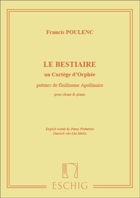 Francis Poulenc: Le Bestiaire ou Cortège d'Orphée: Chant et Piano