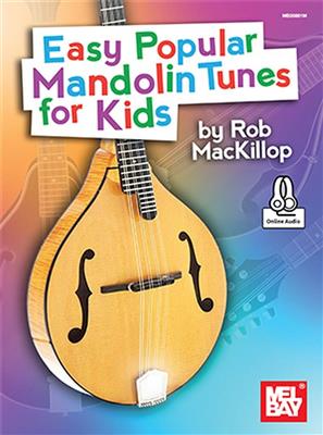 Rob MacKillop: Easy Popular Mandolin Tunes For Kids: Mandoline