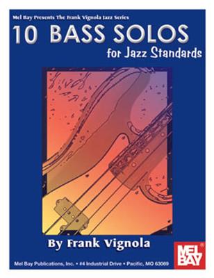 10 Bass Solos For Jazz Standards Book: Solo pour Guitare Basse