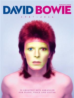David Bowie: David Bowie: 1947-2016: Piano, Voix & Guitare