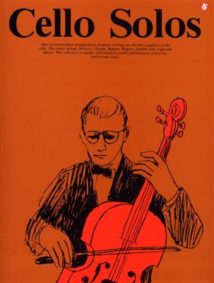 Cello Solos: Solo pour Violoncelle