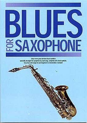 Blues for Saxophone: Saxophone Alto