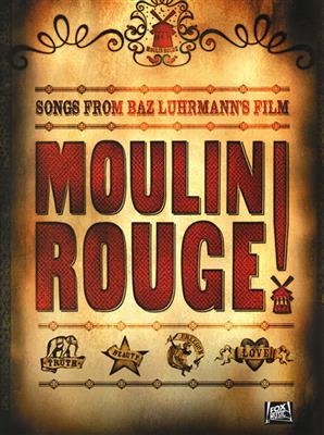 Moulin Rouge: Piano, Voix & Guitare