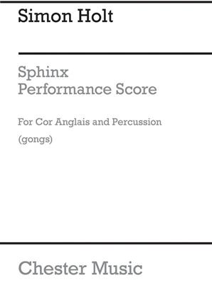 Simon Holt: Sphinx for Cor Anglais and Gongs: Cor Anglais