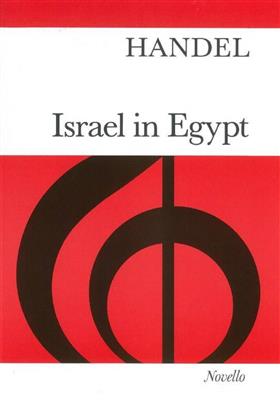 Georg Friedrich Händel: Israel In Egypt: Chœur Mixte et Piano/Orgue