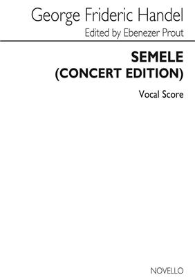 Georg Friedrich Händel: Semele (Abridged Edition)- Vocal Score: Chœur Mixte et Accomp.
