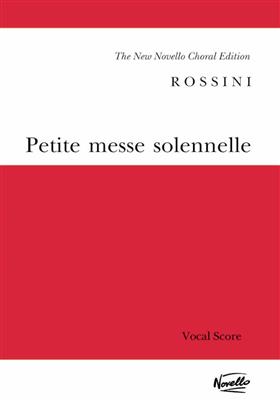 Gioachino Rossini: Petite Messe Solennelle: Chœur Mixte et Piano/Orgue