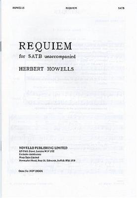 Herbert Howells: Requiem: Chœur Mixte et Accomp.