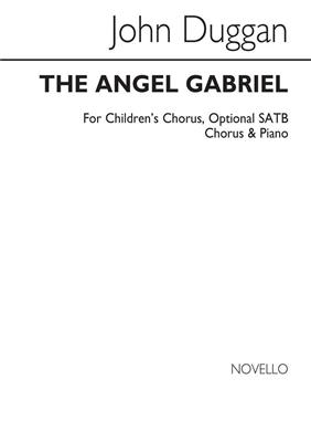 John Duggan: The Angel Gabriel: Chœur d'Enfants