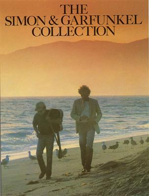 The Simon And Garfunkel Collection: Piano, Voix & Guitare