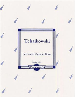 Pyotr Ilyich Tchaikovsky: Sérénade Mélancolique: Alto et Accomp.