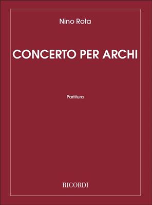 Nino Rota: Concerto per Archi: Orchestre à Cordes