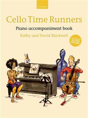 Kathy Blackwell: Cello Time Runners Piano Accompaniment: Violoncelle et Accomp.