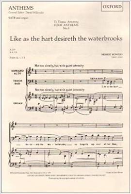 Herbert Howells: Like as the hart desireth the waterbrooks: Chœur Mixte et Accomp.