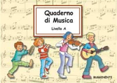 Quaderno Di Musica Livello A: Papier à Musique