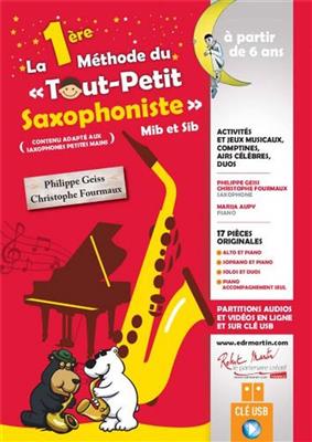 La 1ere Methode Du Tout Petit Saxophoniste