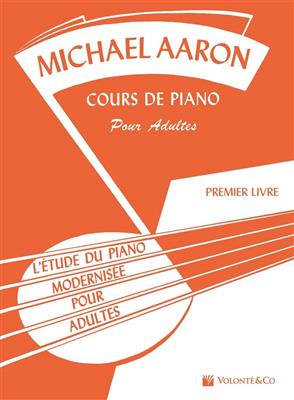 Cours de Piano pour Adultes Vol. 1