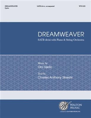 Ola Gjeilo: Dreamweaver: Chœur Mixte et Ensemble