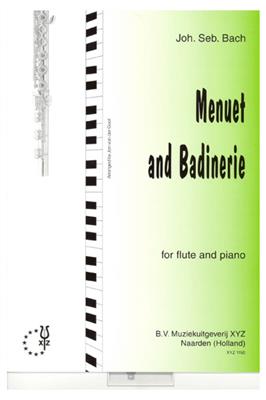 Johann Sebastian Bach: Menuet And Badinerie: Flûte Traversière et Accomp.