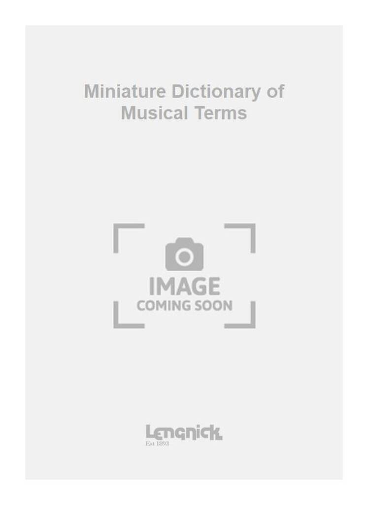 Miniature Dictionary of Musical Terms