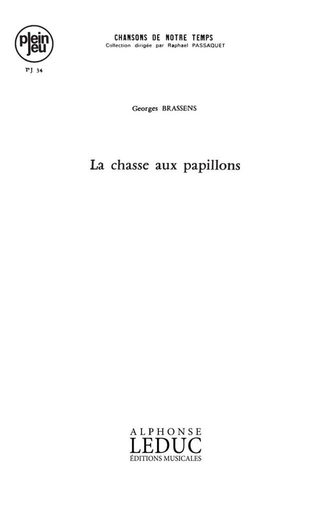Georges Brassens: La Chasse Aux Papillons: Chœur Mixte et Accomp. |  Musicroom.fr
