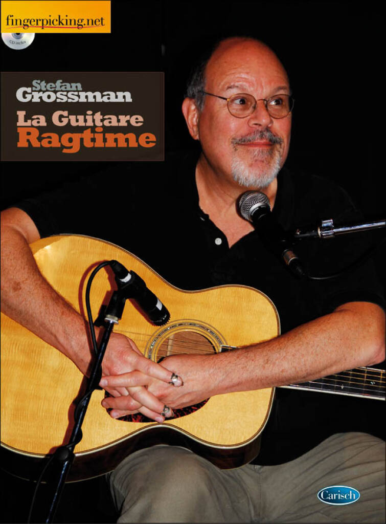 Stefan Grossman: La Guitare Ragtime: Solo pour Guitare