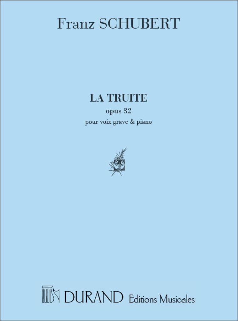Franz Schubert: La Truite Voix Grave-Piano: Chant et Piano | Musicroom.fr