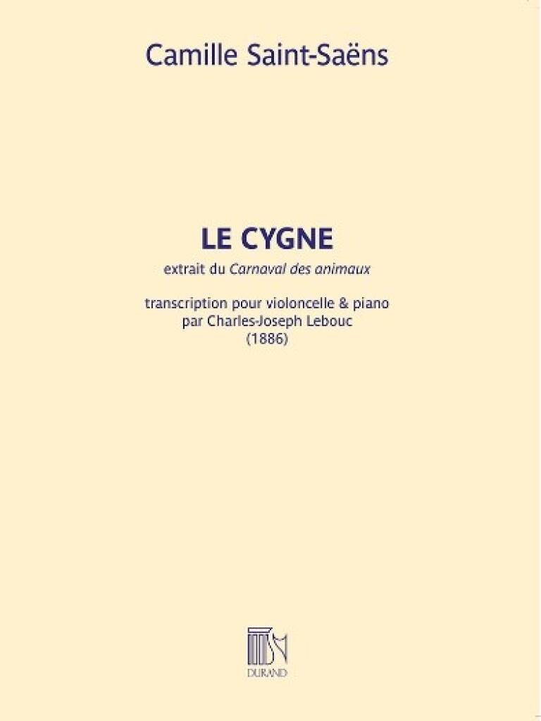 Camille Saint-Saëns: Le Cygne: Violoncelle et Accomp. | Musicroom.fr