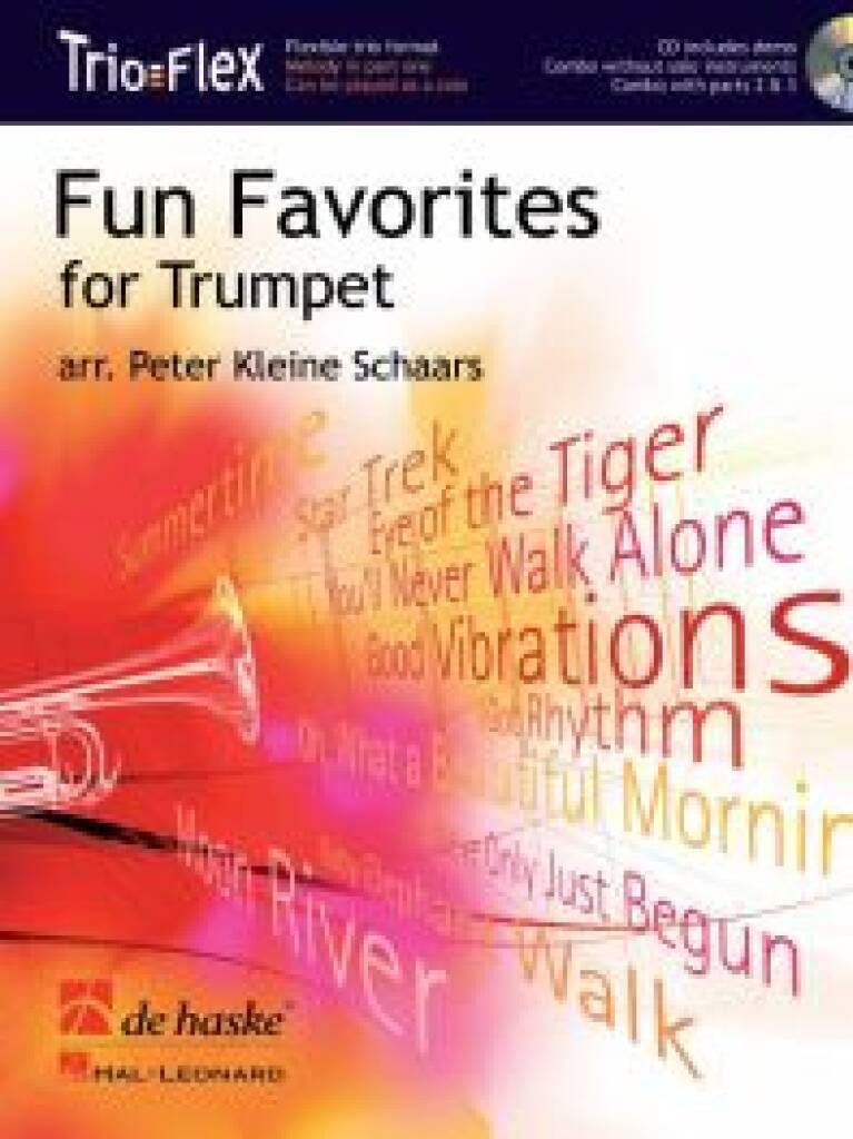 Fun Favorites for Trumpet: (Arr. Peter Kleine Schaars): Trompette (Ensemble)
