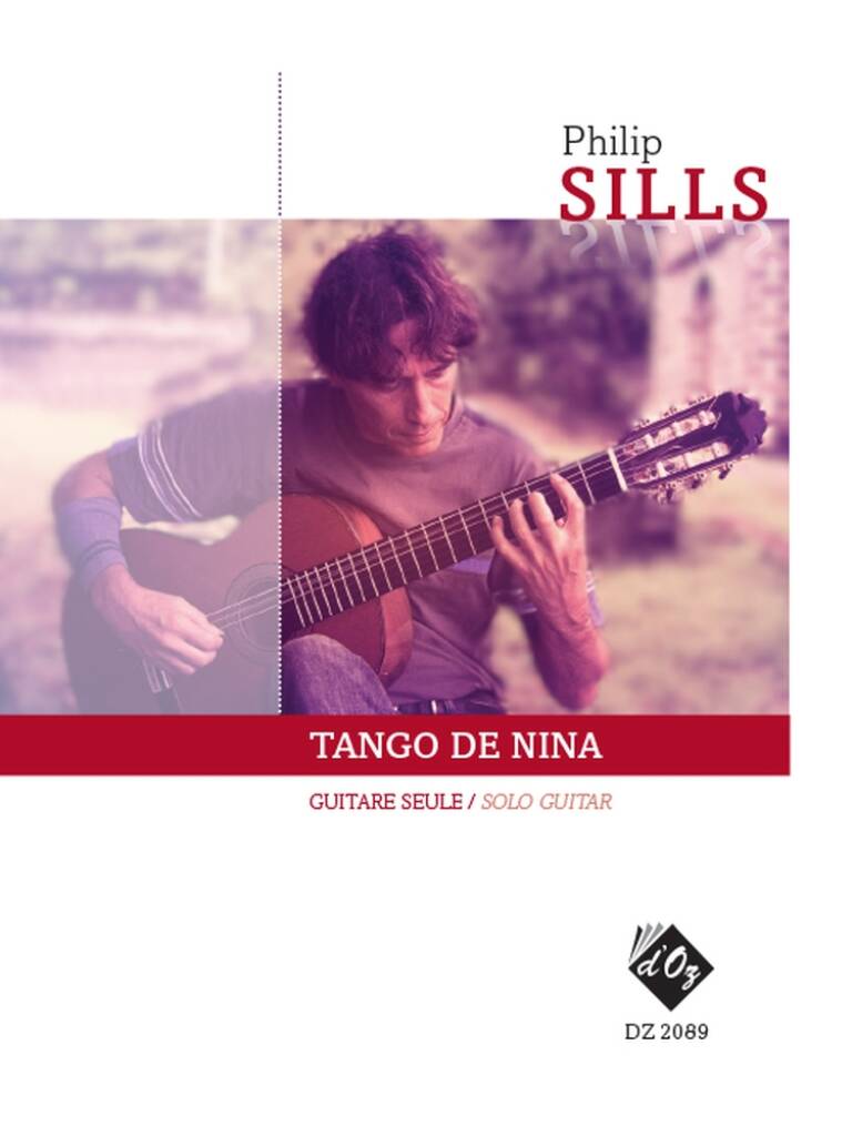 Philip Sills: Tango de Nina: Solo pour Guitare | Musicroom.fr