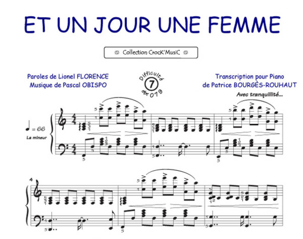 Pascal Obispo: Et un jour une femme: (Arr. Patrice Bourgès): Solo de Piano  | Musicroom.fr