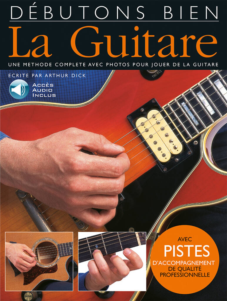 Débutons Bien: La Guitare