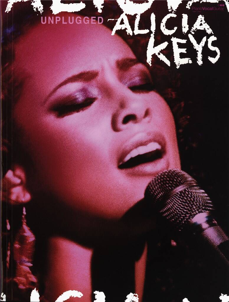 Alicia Keys: Alicia Keys Unplugged: Piano, Voix & Guitare | Musicroom.fr