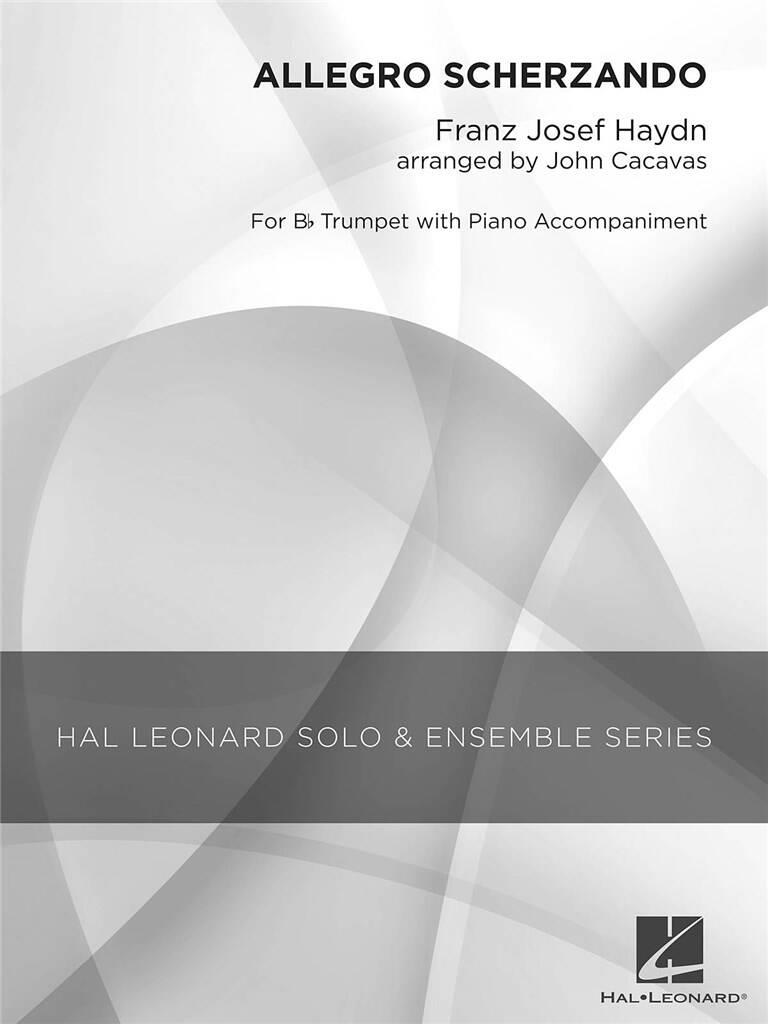 Franz Joseph Haydn: Allegro Scherzando: (Arr. John Cacavas): Solo de  Trompette | Musicroom.fr