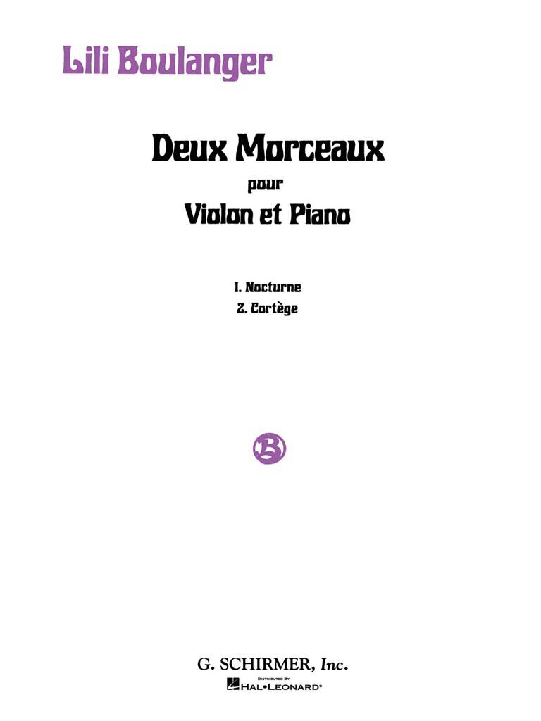Lili Boulanger: 2 Morceaux: Nocturne and Cortège: Violon et Accomp. |  Musicroom.fr