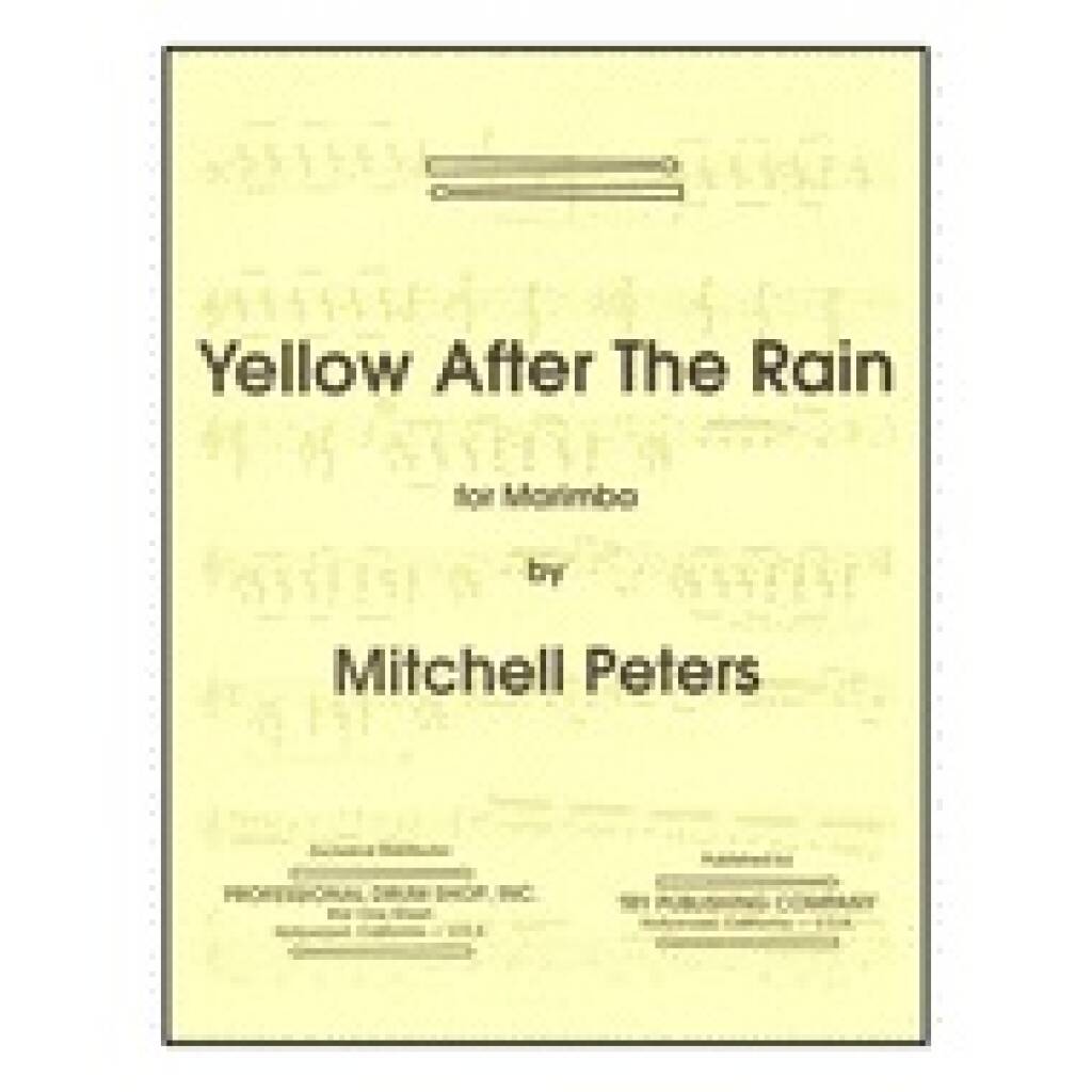 Mitchell Peters: Yellow After The Rain: Marimba