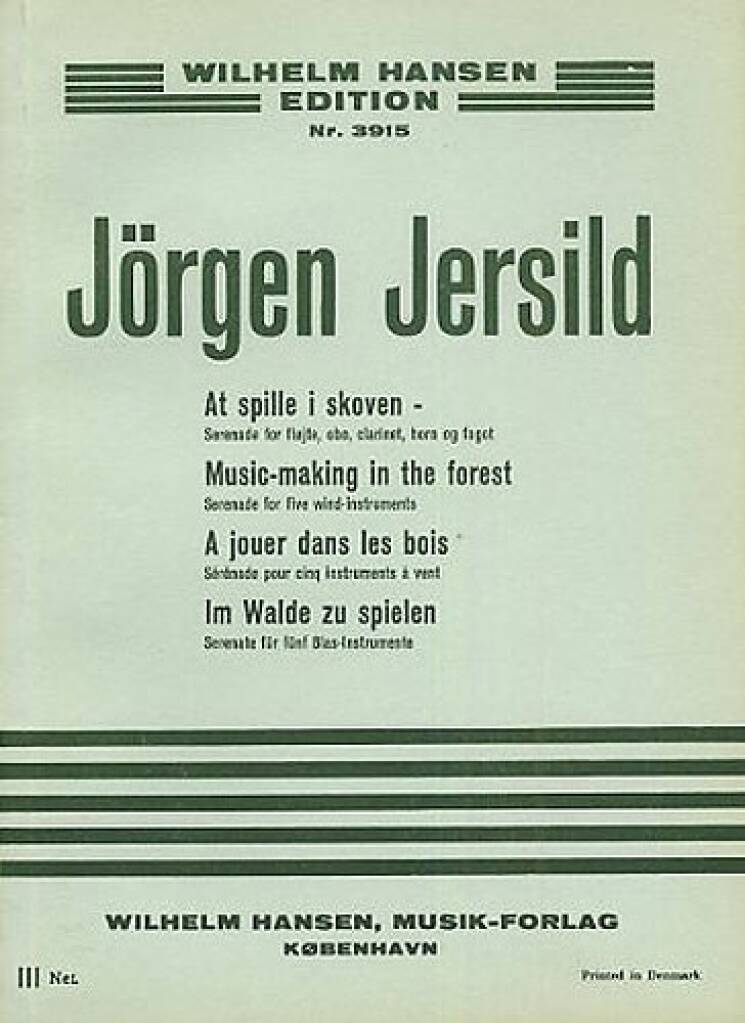 Jorgen Jersild: Music Making In The Forest: Quintette à Vent