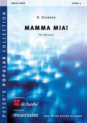 Björn Ulvaeus: Mamma Mia!: (Arr. Peter Kleine Schaars): Brass Band